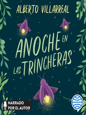cover image of Anoche en las trincheras